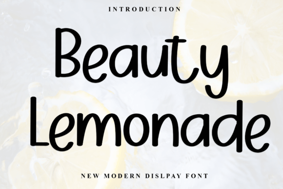 Beauty Lemonade Font: A Display Typeface for Creative Makers