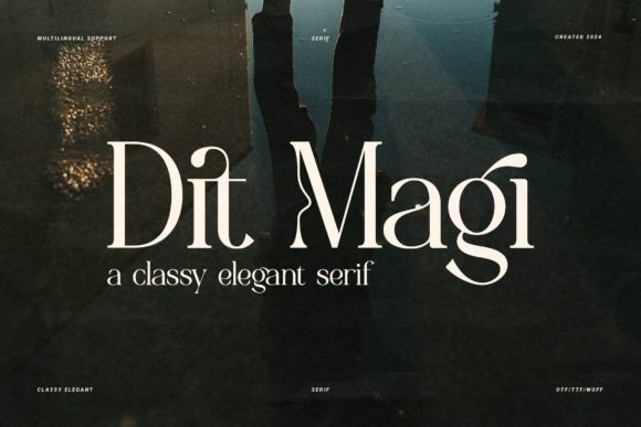 Dit Magi Font: A Refined Choice for Digital Branding
