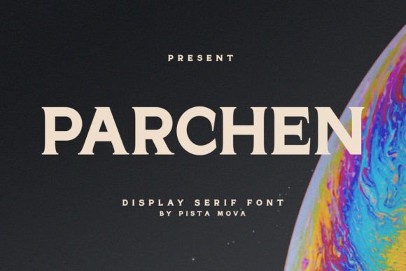 Parchen Font: A Classy Choice for Your Brand Typography