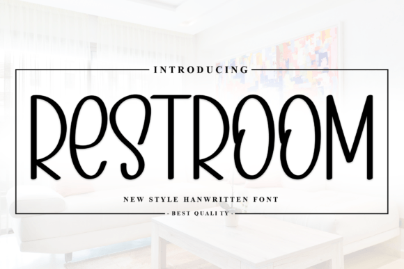 Restroom Font: A Timeless Typeface for Digital Design