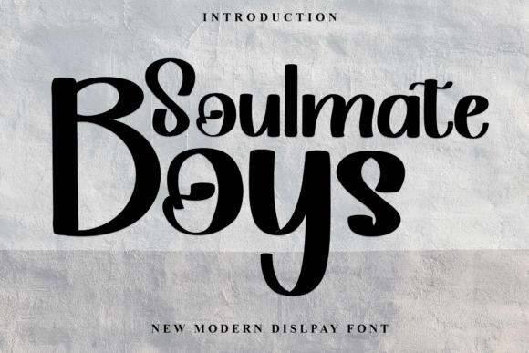 Soulmate Boys: A Display Font That Elevates Your Brand